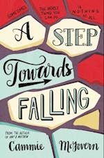 Step Towards Falling