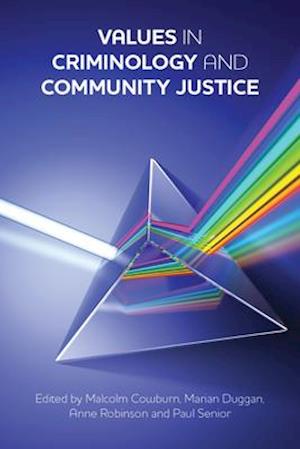 Values in Criminology and Community Justice