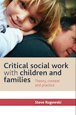Critical Social Work with Children and Families