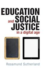 Education and Social Justice in a Digital Age