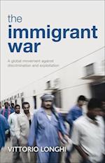 The Immigrant War