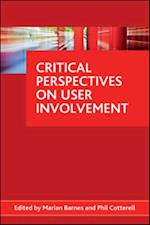 Critical perspectives on user involvement