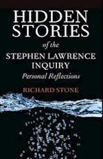 Hidden Stories of the Stephen Lawrence Inquiry