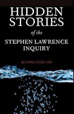 Hidden stories of the Stephen Lawrence inquiry