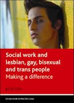 Social Work and Lesbian, Gay, Bisexual and Trans People