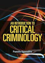 An introduction to critical criminology