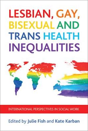 Lesbian, gay, bisexual and trans health inequalities