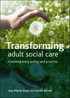 Transforming Adult Social Care