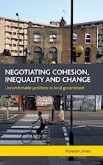 Negotiating cohesion, inequality and change