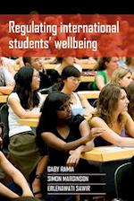 Regulating International Students’ Wellbeing