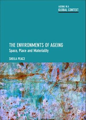 The Environments of Ageing