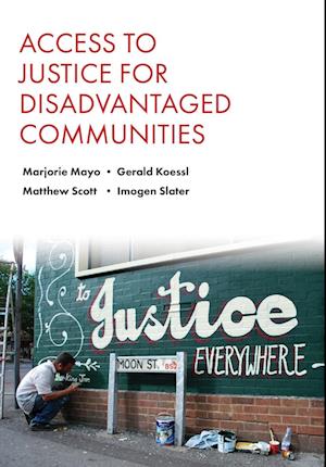 Access to Justice for Disadvantaged Communities