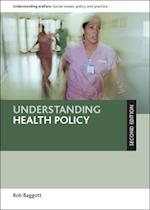 Understanding Health Policy