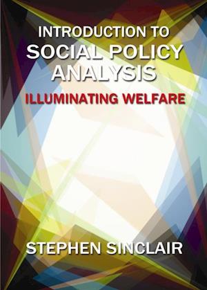 Introduction to Social Policy Analysis