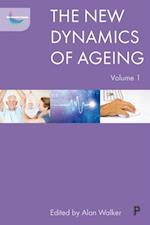 New Dynamics of Ageing Volume 1