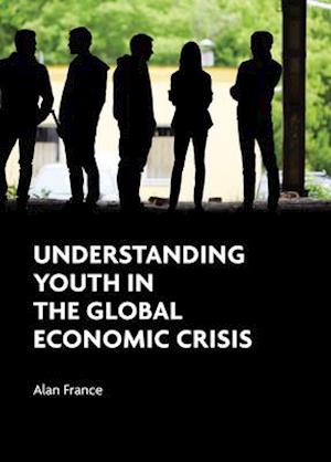 Understanding Youth in the Global Economic Crisis