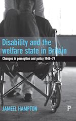 Disability and the Welfare State in Britain