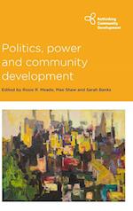 Politics, Power and Community Development