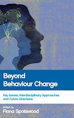 Beyond Behaviour Change