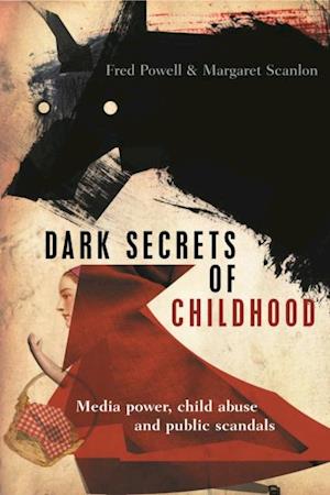 Dark Secrets of Childhood