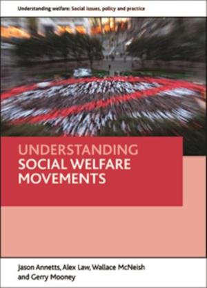 Understanding social welfare movements