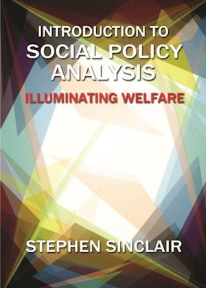 Introduction to Social Policy Analysis