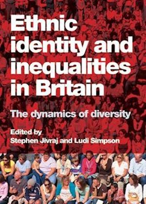 Ethnic Identity and Inequalities in Britain