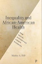 Inequality and African-American Health