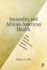 Inequality and African-American Health