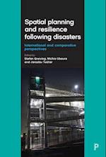Spatial Planning and Resilience Following Disasters