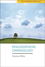 Philosophical Criminology