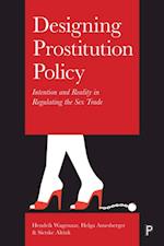 Designing Prostitution Policy