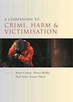 Companion to Crime, Harm and Victimisation