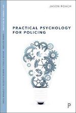 Practical Psychology for Policing