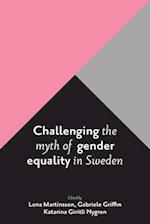 Challenging the Myth of Gender Equality in Sweden