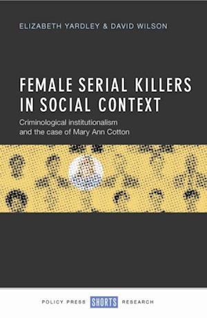 Female Serial Killers in Social Context