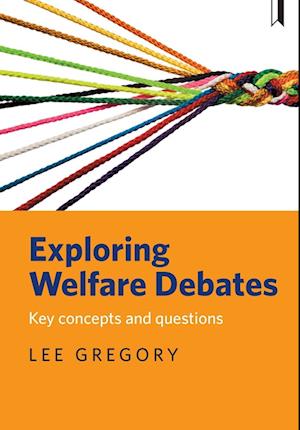 Exploring welfare debates