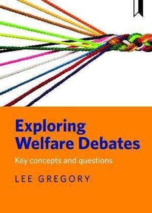 Exploring Welfare Debates