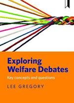 Exploring Welfare Debates