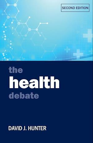 The Health Debate 2nd edition