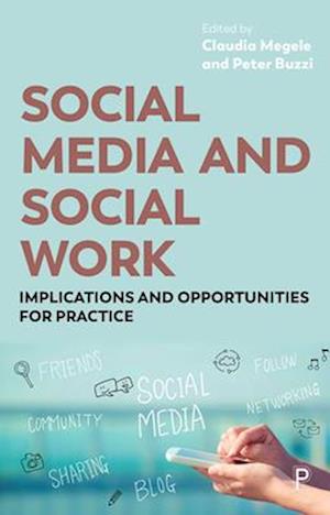 Social Media and Social Work