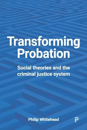 Transforming Probation