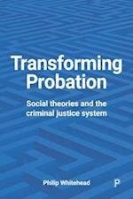 Transforming Probation