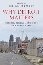 Why Detroit Matters