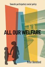 All Our Welfare