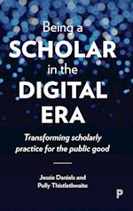 Being a Scholar in the Digital Era