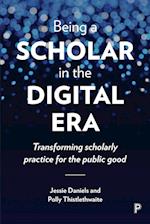 Being a Scholar in the Digital Era