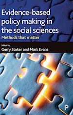 Evidence-Based Policy Making in the Social Sciences
