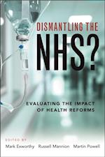 Dismantling the NHS?