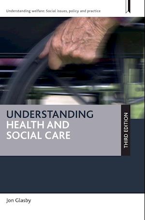 Understanding Health and Social Care